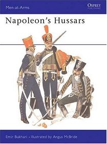 Napoleon's Hussars (Men-at-Arms Series, No 76)