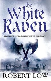 The White Raven (Oathsworn)