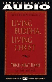 LIVING BUDDHA LIVING CHRIST