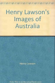 Henry Lawson's Images of Australia