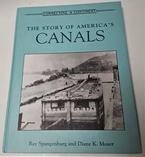 The Story of America's Canals (Connecting a Continent)