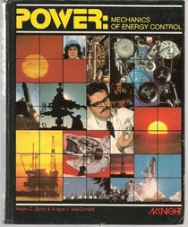 Power: Mechanics of energy control