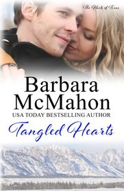 Tangled Hearts (The Harts of Texas) (Volume 2)