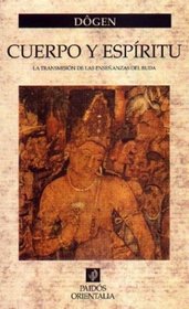 Cuerpo y espiritu/ Mind and Body (Spanish Edition)