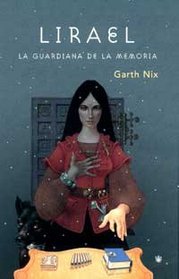 LIRAEL, LA GUARDIANA DE LA MEMORIA