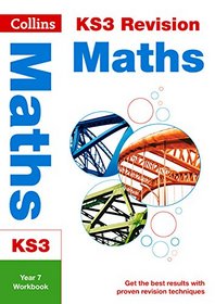 Collins New Key Stage 3 Revision ? Maths Year 7: Workbook