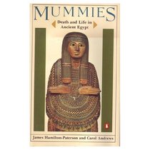 Mummies, Death and Life in Ancient Egypt