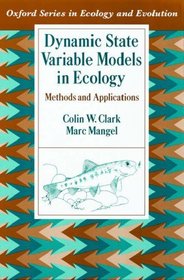 Dynamic State Variable Models in Ecology: Methods and Applications (Oxford Series in Ecology and Evolution)