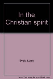 In the Christian spirit