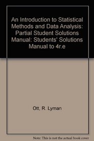 An Introduction to Statistical Methods and Data Analysis: Partial Student Solutions Manual