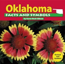 Oklahoma Facts and Symbols (The States and Their Symbols)