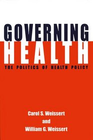 Governing Health: the Politics of Health Policy