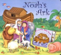 Noah's Ark: My Little Bible Book