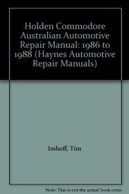 Holden Commodore Automotive Repair Manual (Haynes Repair Manual)