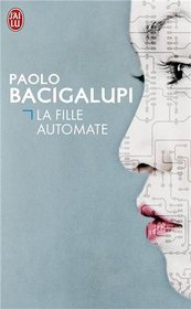 La Fille Automate (Prix Hugo 2010) (French Edition)