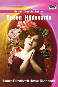 Queen Hildegarde