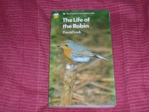 THE LIFE OF THE ROBIN