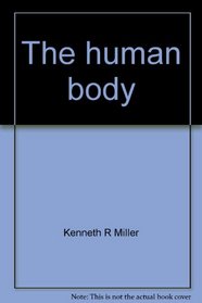 The human body