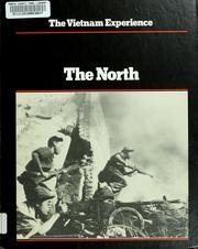 The North: The Communist Struggle for Vietnam (The Vietnam Experience)