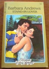 Stand-In Lover (Candlelight Ecstasy Romance, No 363)