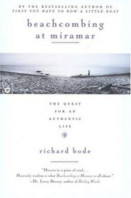 Beachcombing at Miramar : The Quest for an Authentic Life