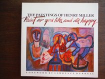 Paintings of Henry Miller