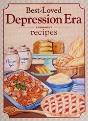 best loved depression era recipes