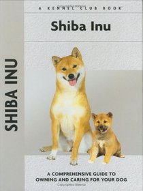 Shiba Inu (Kennel Club Dog Breed Series)