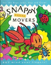 Little Movers (Snappy)