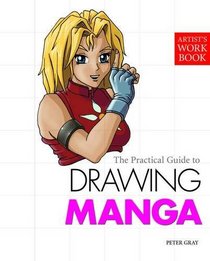 Drawing Manga (Artist's Workbook)