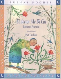 El Doctor Me Di Cin/ Doctor Me Di Cine (Buenas Noches) (Spanish Edition)