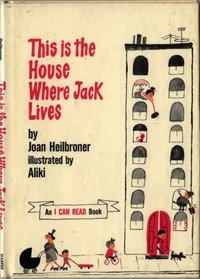 This is the House Where Jack Lives (I Can Read)