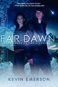 The Far Dawn (Atlanteans, Bk 3)