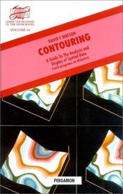 Contouring: A Guide to the Analysis and Display of Spatial Data (Computer Methods in the Geosciences)