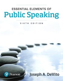 Essential Elements of Public Speaking (6th Edition)