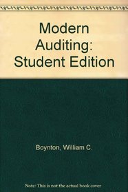 Modern Auditing Sixth Edition and Update Supplement to Accompany Modern Auditing, Sixth Edition