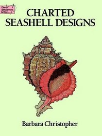 Charted Seashell Designs (Dover Needlework Series)