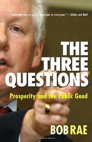 The Three Questions: Prosperity and the Public Good