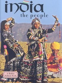 India: The People (Lands, Peoples, and Cultures)