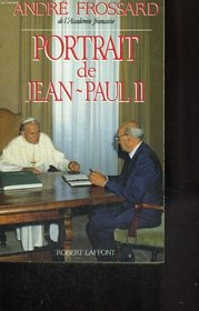Portrait de Jean-Paul II (French Edition)