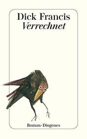 Verrechnet (To the Hilt) (German Edition)
