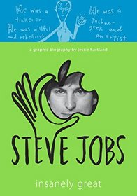 Steve Jobs: Insanely Great