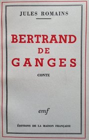 Bertrand De Ganges (French Edition)