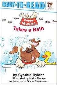 Puppy Mudge Takes a Bath (Puppy Mudge, Bk 5) (Ready-to-Read, Pre-Level 1)