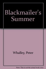 Blackmailer's Summer (Large print mystery)