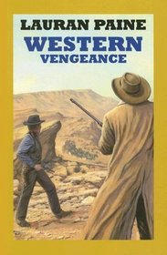 Western Vengeance (Sagebrush Westerns)