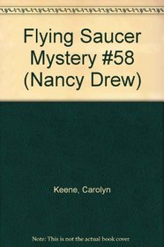 Flying Saucer Mystery #58 (Nancy Drew)