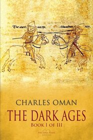 The Dark Ages - Book I of III
