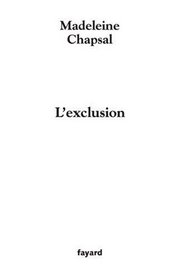 L'exclusion (French Edition)