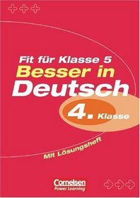 Besser in Deutsch - Grundschule 4. Schuljahr. Fit fr Gymnasium. Neue Rechtschreibung